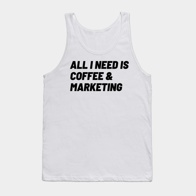 Coffee & Marketing = Marketing Essentials Tank Top by Toad House Pixels